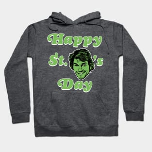 Happy St. Patrick Swayze's Day Hoodie